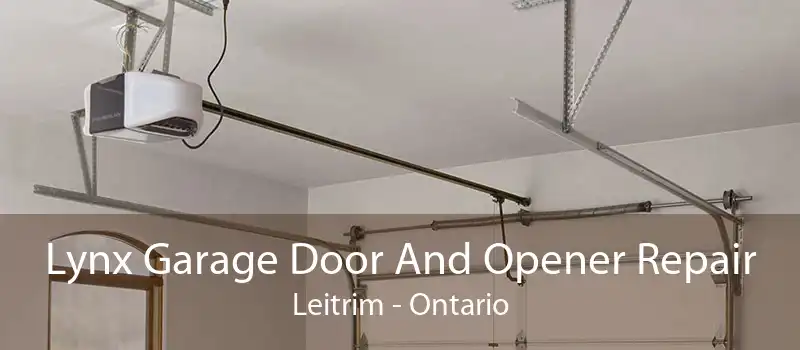 Lynx Garage Door And Opener Repair Leitrim - Ontario