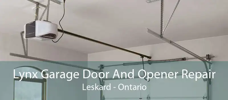 Lynx Garage Door And Opener Repair Leskard - Ontario