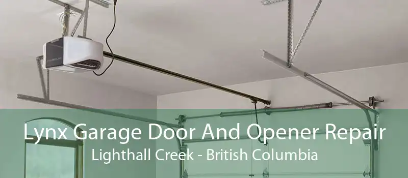 Lynx Garage Door And Opener Repair Lighthall Creek - British Columbia