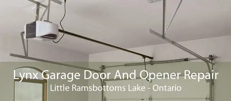 Lynx Garage Door And Opener Repair Little Ramsbottoms Lake - Ontario