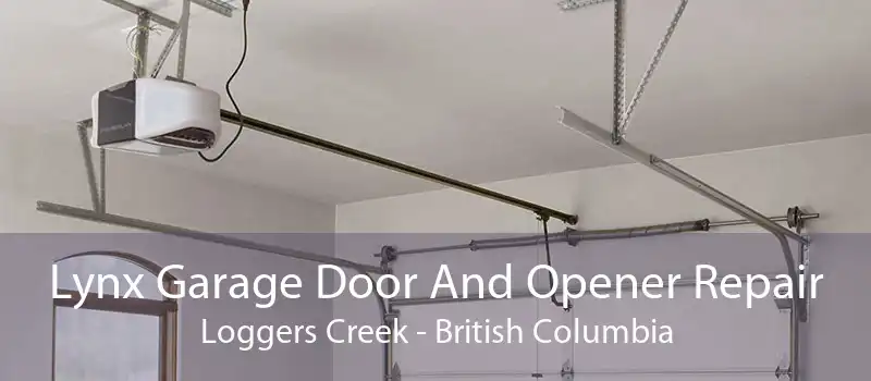 Lynx Garage Door And Opener Repair Loggers Creek - British Columbia