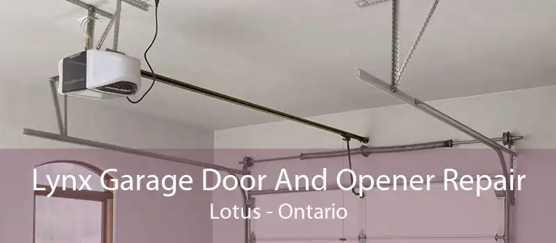 Lynx Garage Door And Opener Repair Lotus - Ontario