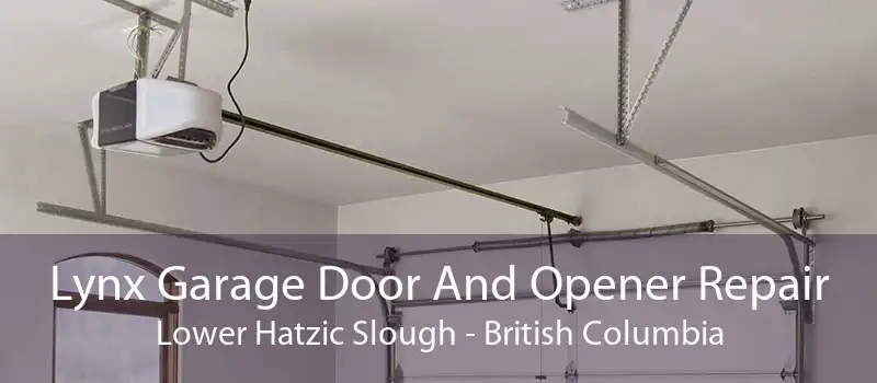 Lynx Garage Door And Opener Repair Lower Hatzic Slough - British Columbia