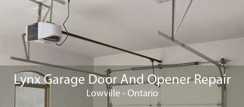 Lynx Garage Door And Opener Repair Lowville - Ontario