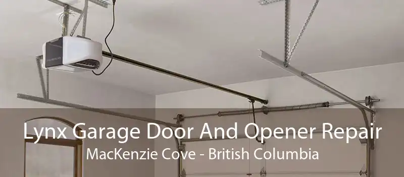 Lynx Garage Door And Opener Repair MacKenzie Cove - British Columbia