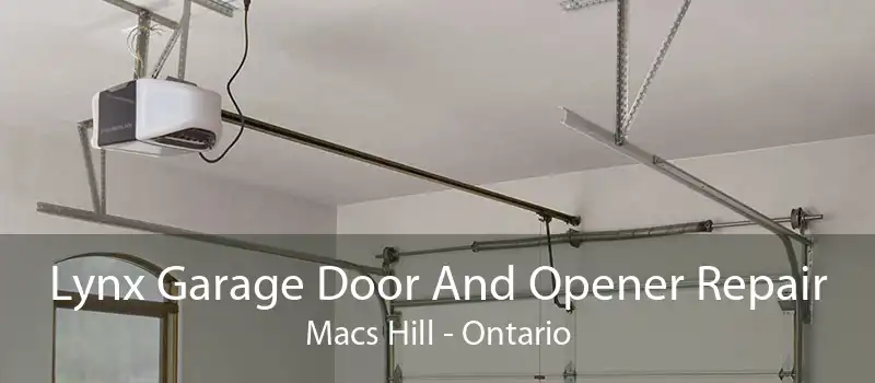Lynx Garage Door And Opener Repair Macs Hill - Ontario