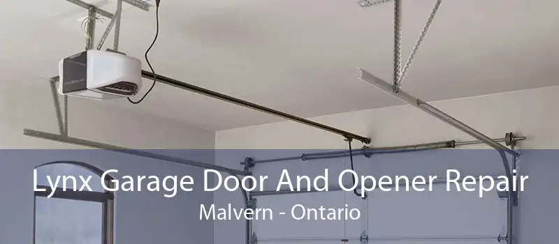 Lynx Garage Door And Opener Repair Malvern - Ontario