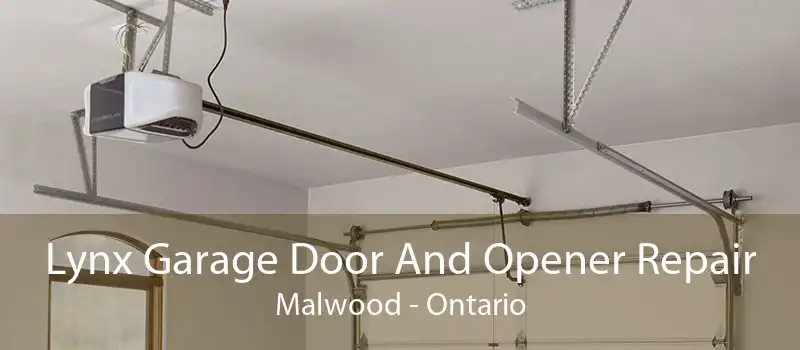 Lynx Garage Door And Opener Repair Malwood - Ontario