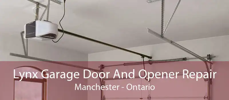 Lynx Garage Door And Opener Repair Manchester - Ontario