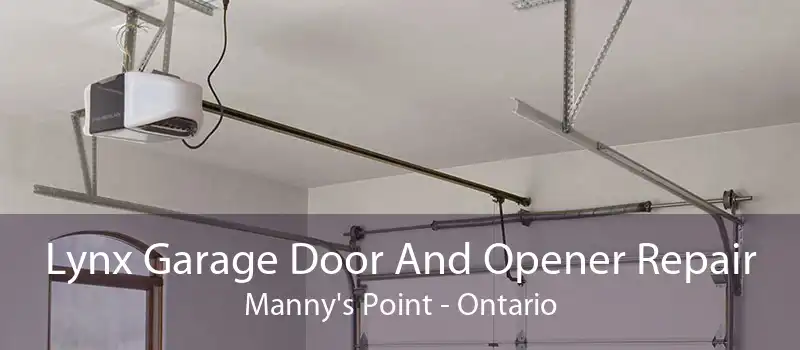 Lynx Garage Door And Opener Repair Manny's Point - Ontario