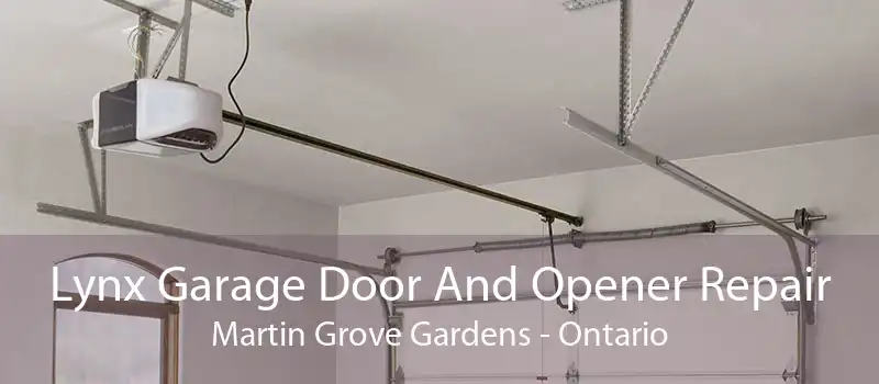 Lynx Garage Door And Opener Repair Martin Grove Gardens - Ontario