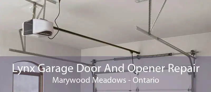Lynx Garage Door And Opener Repair Marywood Meadows - Ontario