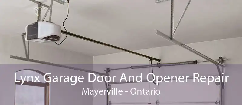Lynx Garage Door And Opener Repair Mayerville - Ontario