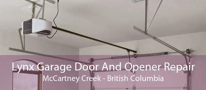 Lynx Garage Door And Opener Repair McCartney Creek - British Columbia