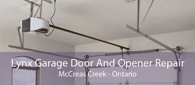 Lynx Garage Door And Opener Repair McCreas Creek - Ontario