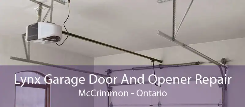 Lynx Garage Door And Opener Repair McCrimmon - Ontario