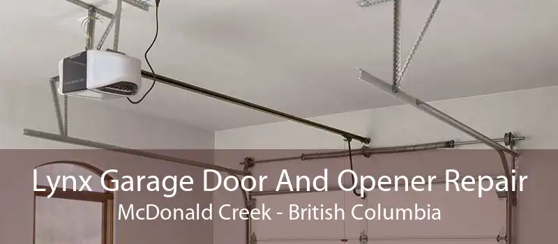 Lynx Garage Door And Opener Repair McDonald Creek - British Columbia
