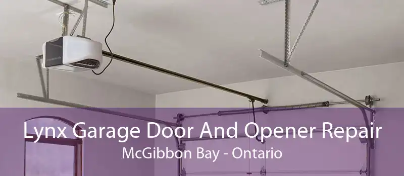 Lynx Garage Door And Opener Repair McGibbon Bay - Ontario