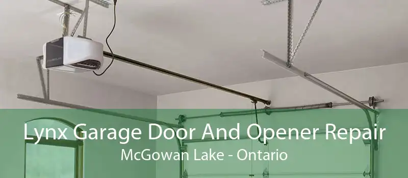 Lynx Garage Door And Opener Repair McGowan Lake - Ontario
