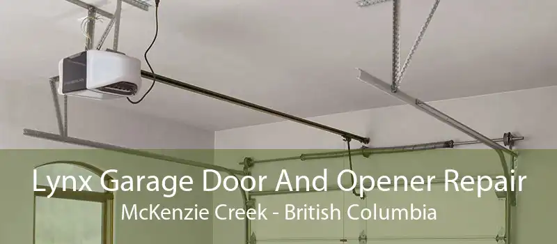 Lynx Garage Door And Opener Repair McKenzie Creek - British Columbia