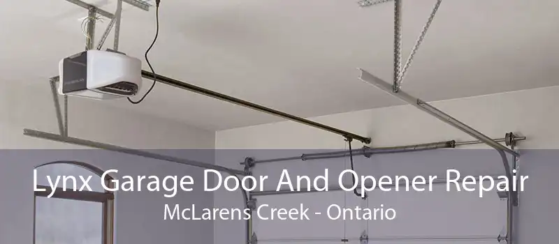 Lynx Garage Door And Opener Repair McLarens Creek - Ontario