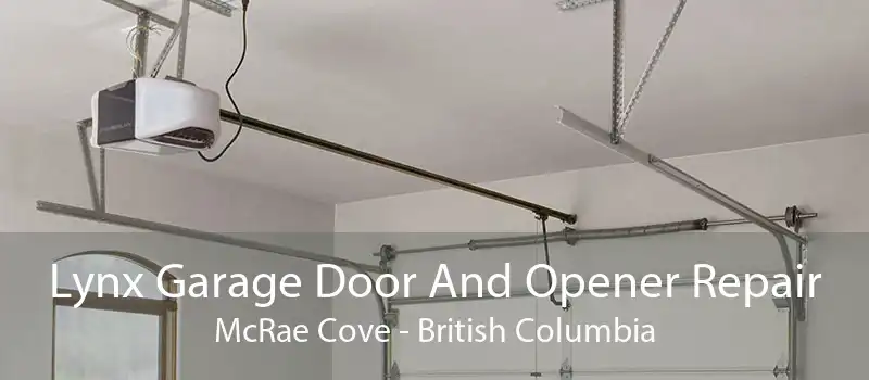 Lynx Garage Door And Opener Repair McRae Cove - British Columbia