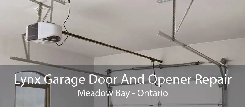 Lynx Garage Door And Opener Repair Meadow Bay - Ontario