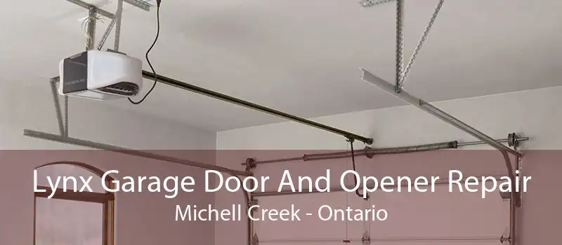 Lynx Garage Door And Opener Repair Michell Creek - Ontario