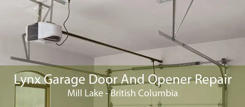 Lynx Garage Door And Opener Repair Mill Lake - British Columbia