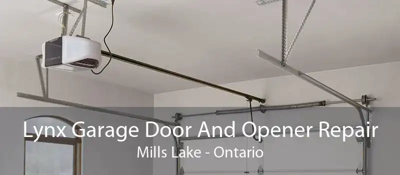 Lynx Garage Door And Opener Repair Mills Lake - Ontario