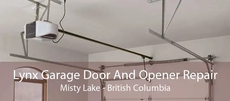 Lynx Garage Door And Opener Repair Misty Lake - British Columbia