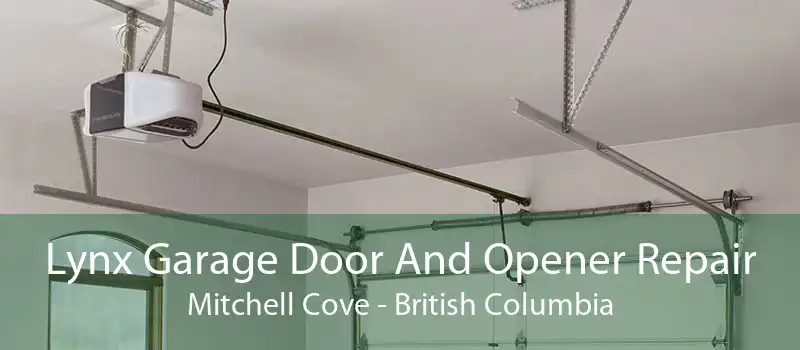 Lynx Garage Door And Opener Repair Mitchell Cove - British Columbia