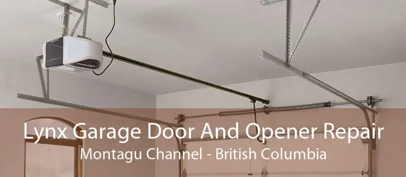 Lynx Garage Door And Opener Repair Montagu Channel - British Columbia
