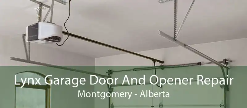Lynx Garage Door And Opener Repair Montgomery - Alberta