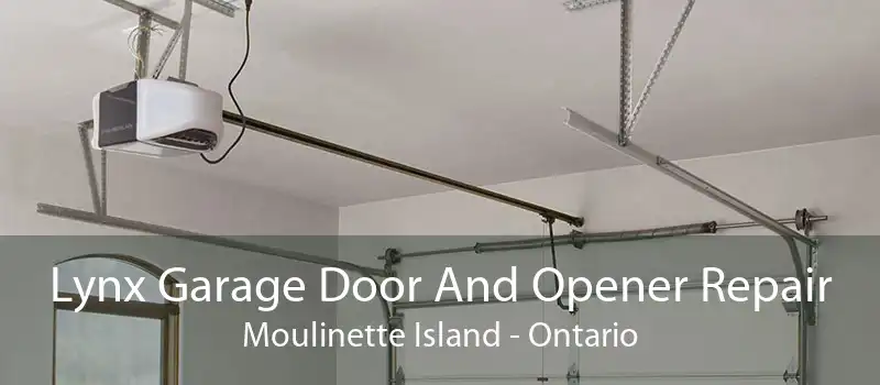 Lynx Garage Door And Opener Repair Moulinette Island - Ontario