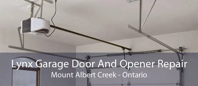 Lynx Garage Door And Opener Repair Mount Albert Creek - Ontario
