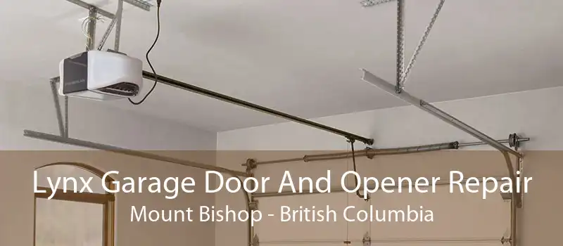 Lynx Garage Door And Opener Repair Mount Bishop - British Columbia