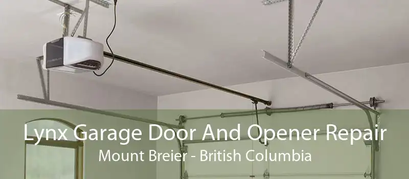 Lynx Garage Door And Opener Repair Mount Breier - British Columbia