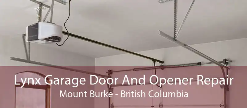 Lynx Garage Door And Opener Repair Mount Burke - British Columbia