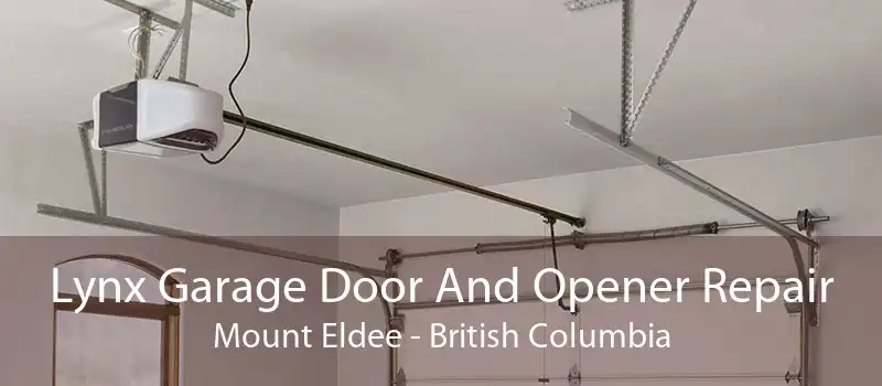 Lynx Garage Door And Opener Repair Mount Eldee - British Columbia