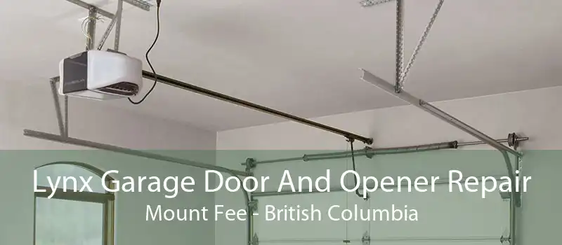 Lynx Garage Door And Opener Repair Mount Fee - British Columbia