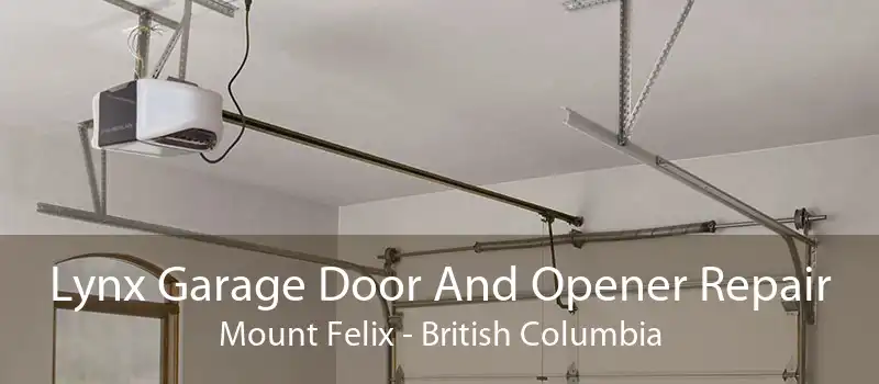 Lynx Garage Door And Opener Repair Mount Felix - British Columbia