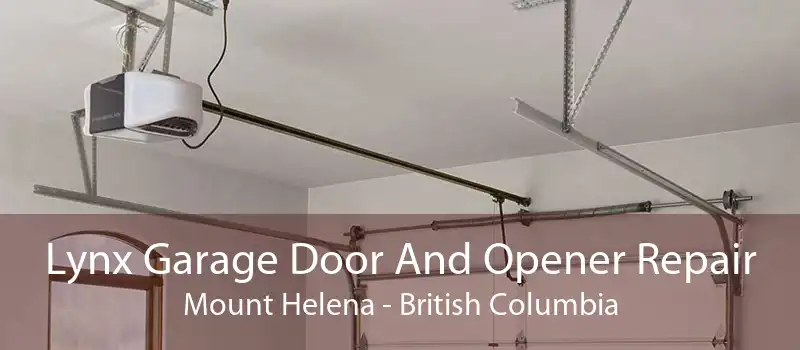 Lynx Garage Door And Opener Repair Mount Helena - British Columbia