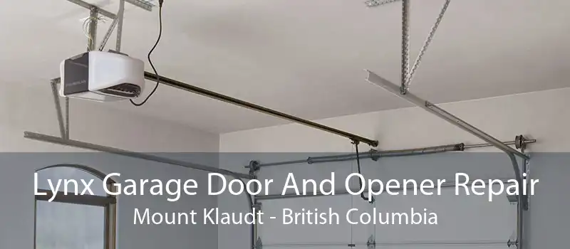 Lynx Garage Door And Opener Repair Mount Klaudt - British Columbia