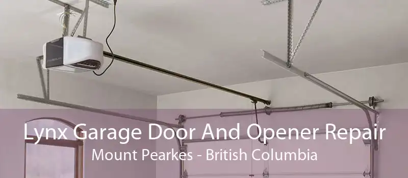 Lynx Garage Door And Opener Repair Mount Pearkes - British Columbia