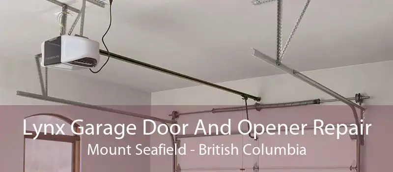 Lynx Garage Door And Opener Repair Mount Seafield - British Columbia