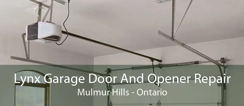 Lynx Garage Door And Opener Repair Mulmur Hills - Ontario