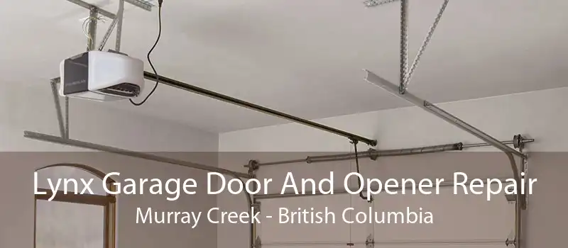 Lynx Garage Door And Opener Repair Murray Creek - British Columbia
