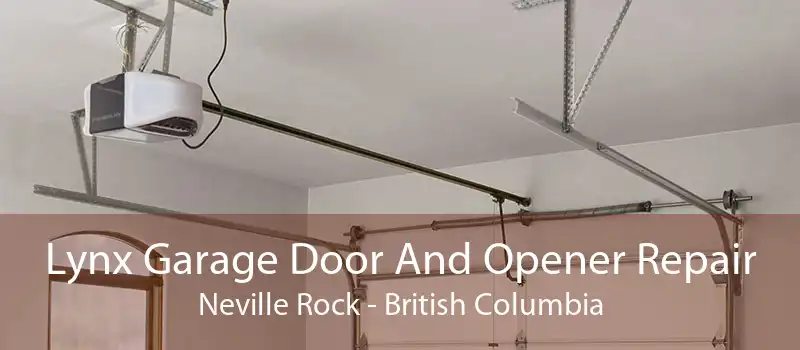 Lynx Garage Door And Opener Repair Neville Rock - British Columbia