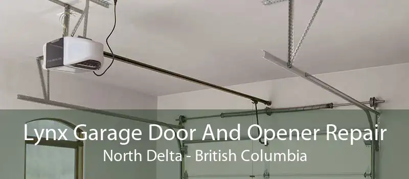 Lynx Garage Door And Opener Repair North Delta - British Columbia